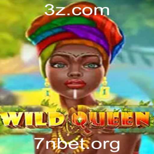 Descubra as Emoções do Jogo WildQueen e as Oportunidades do 7n bet
